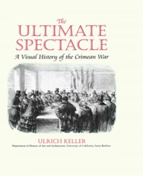 Cover of the book The Ultimate Spectacle by Ulrich Keller, Taylor and Francis