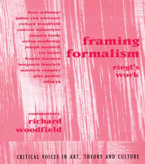 Cover of the book Framing Formalism by Richard Woodfield, Taylor and Francis