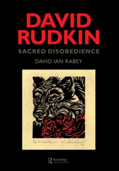 Cover of the book David Rudkin: Sacred Disobedience by David Ian Rabey, David I. Rabey, Taylor and Francis