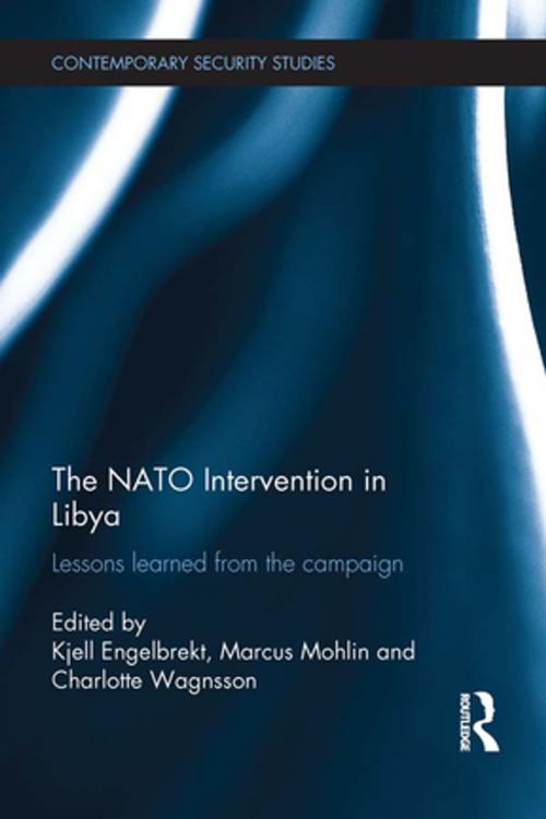 Cover of the book The NATO Intervention in Libya by , Taylor and Francis