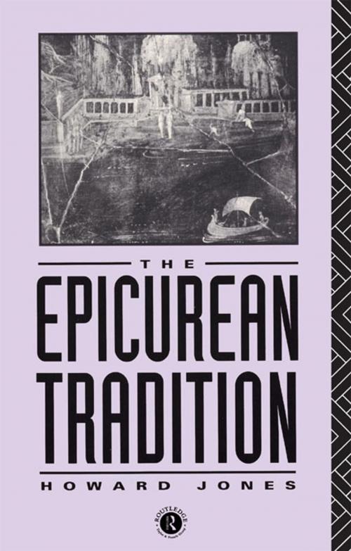 Cover of the book Epicurean Tradition by Howard Jones, Taylor and Francis