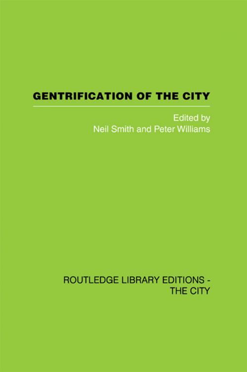 Cover of the book Gentrification of the City by , Taylor and Francis