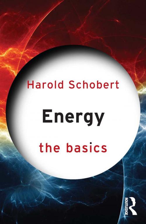 Cover of the book Energy: The Basics by Harold Schobert, Taylor and Francis