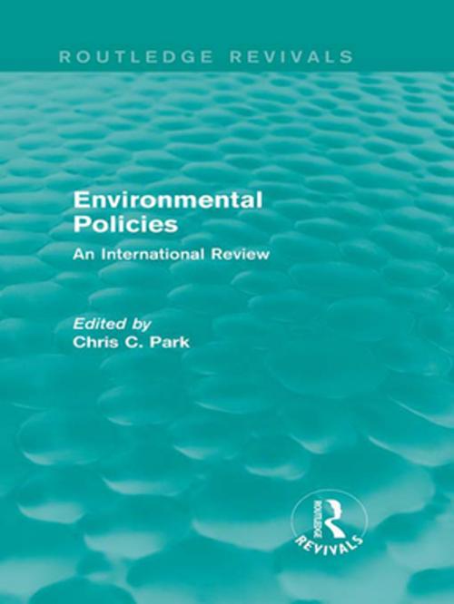 Cover of the book Environmental Policies (Routledge Revivals) by , Taylor and Francis
