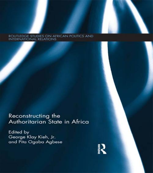 Cover of the book Reconstructing the Authoritarian State in Africa by , Taylor and Francis