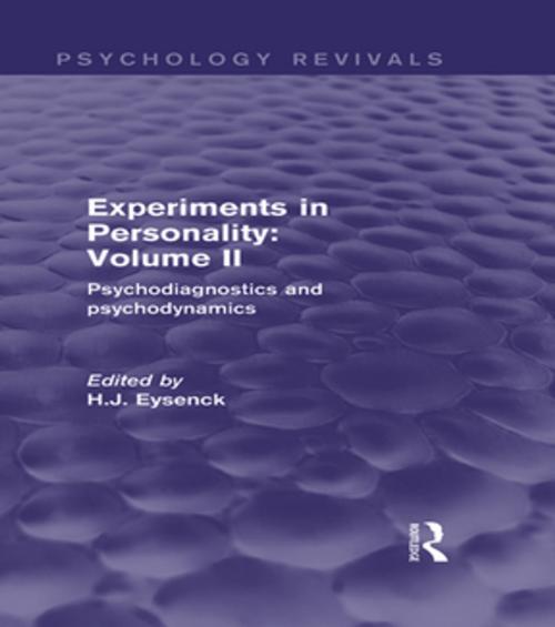 Cover of the book Experiments in Personality: Volume 2 (Psychology Revivals) by , Taylor and Francis