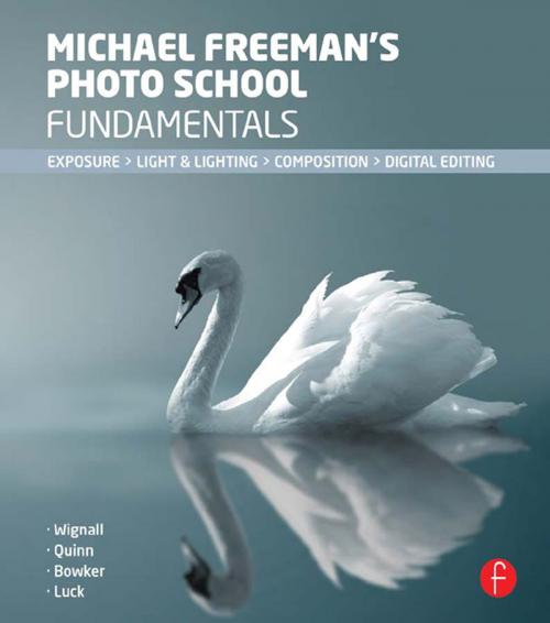 Cover of the book Michael Freeman's Photo School Fundamentals by Michael Freeman, Taylor and Francis