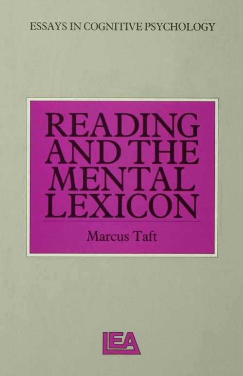 Cover of the book Reading and the Mental Lexicon by Marcus Taft, Taylor and Francis