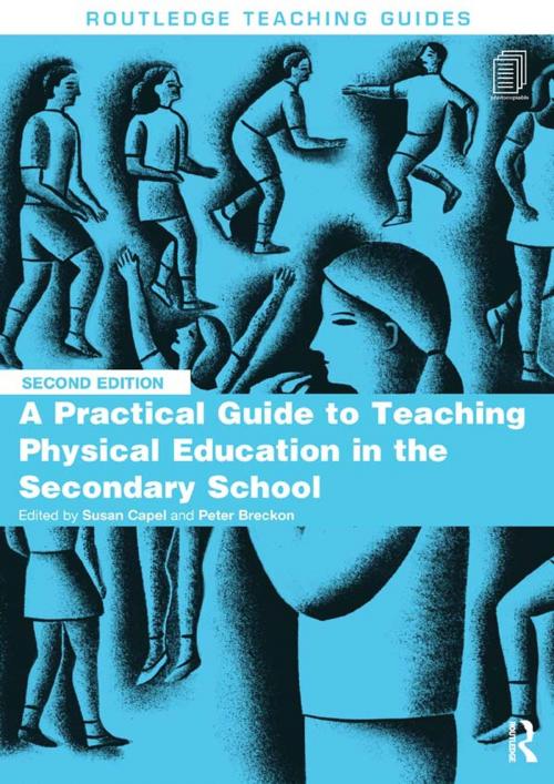 Cover of the book A Practical Guide to Teaching Physical Education in the Secondary School by , Taylor and Francis