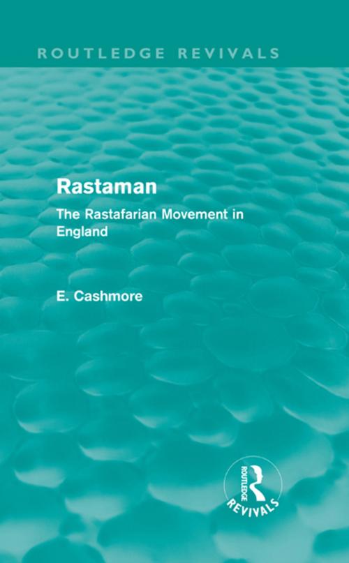 Cover of the book Rastaman (Routledge Revivals) by E. Cashmore, Taylor and Francis