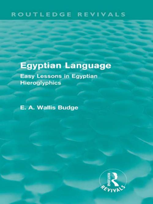 Cover of the book Egyptian Language (Routledge Revivals) by E.A. Wallis Budge, Taylor and Francis