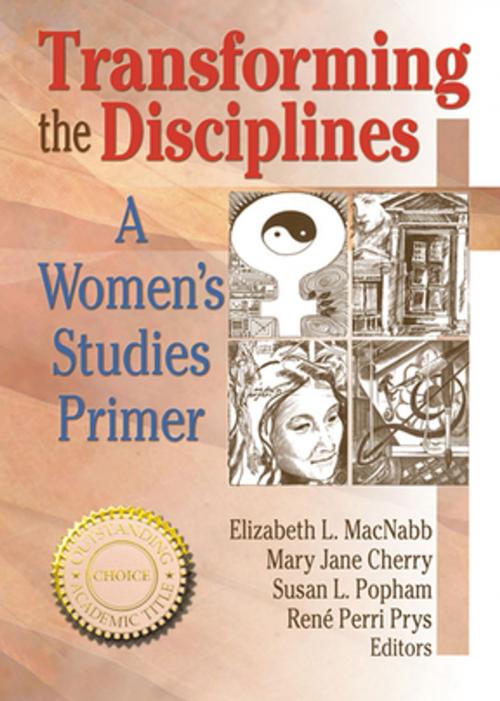Cover of the book Transforming the Disciplines by Renee P Prys, Mary Jane Cherry, Susan Popham, Elizabeth L Macnabb, Taylor and Francis