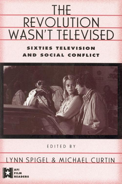 Cover of the book The Revolution Wasn't Televised by , Taylor and Francis