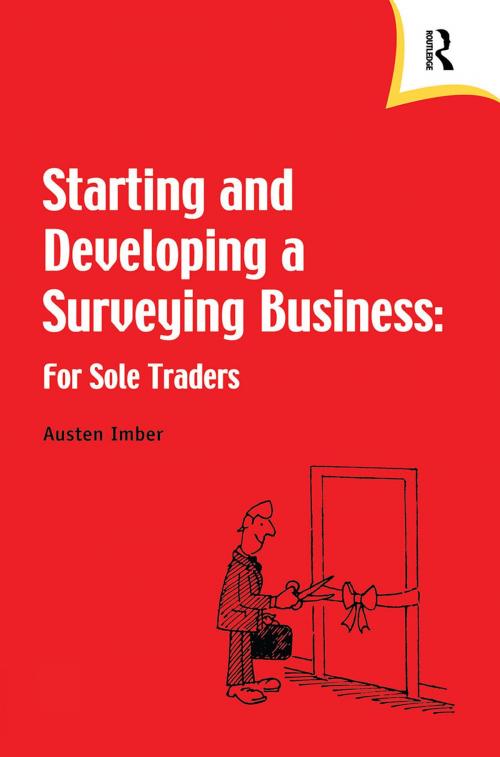 Cover of the book Starting and Developing a Surveying Business by Austen Imber, CRC Press