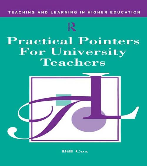 Cover of the book Practical Pointers for University Teachers by Cox, Bill, Taylor and Francis