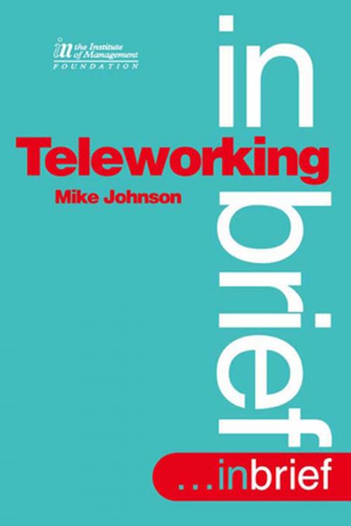 Cover of the book Teleworking by Mike Johnson, Taylor and Francis