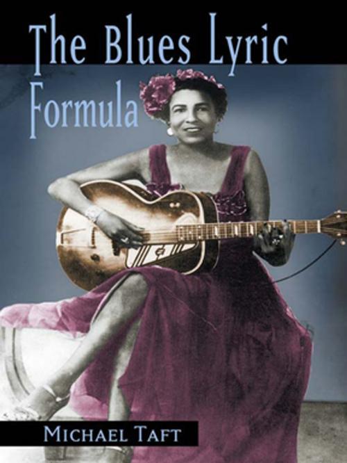Cover of the book The Blues Lyric Formula by Michael Taft, Taylor and Francis