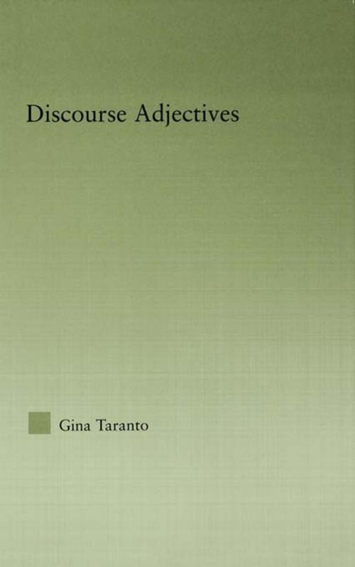 Cover of the book Discourse Adjectives by Gina Taranto, Taylor and Francis
