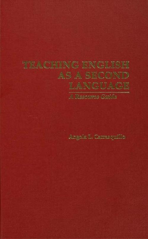 Cover of the book Teaching English as a Second Language by Angela L. Carrasquillo, Taylor and Francis