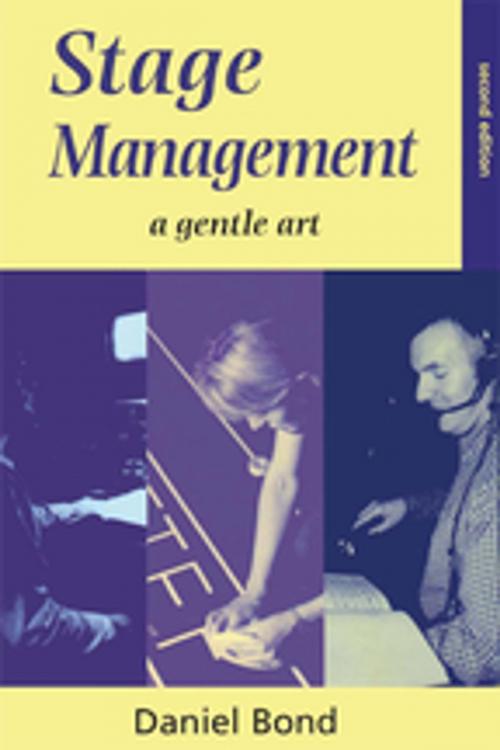 Cover of the book Stage Management by Daniel Bond, Taylor and Francis