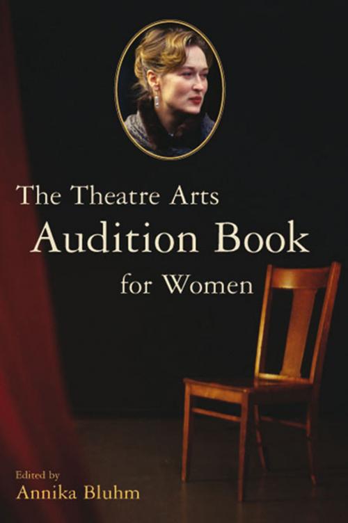 Cover of the book The Theatre Arts Audition Book for Women by , Taylor and Francis
