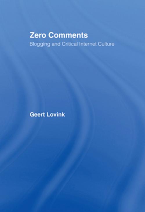 Cover of the book Zero Comments by Geert Lovink, Taylor and Francis