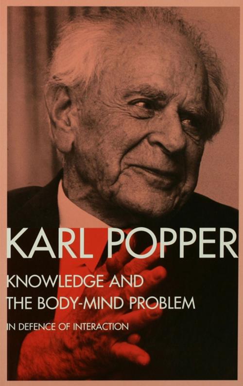Cover of the book Knowledge and the Body-Mind Problem by Karl Popper, Taylor and Francis