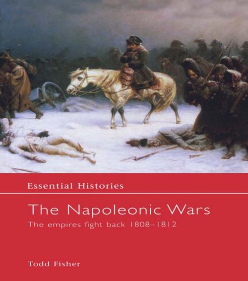 Cover of the book The Napoleonic Wars by Todd Fisher, Taylor and Francis