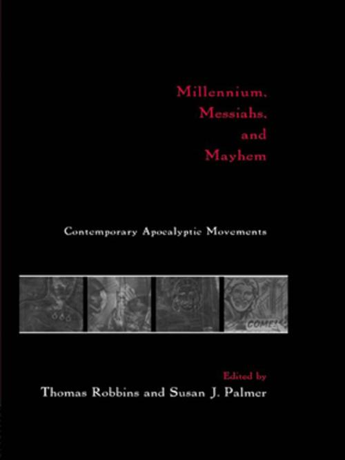 Cover of the book Millennium, Messiahs, and Mayhem by , Taylor and Francis