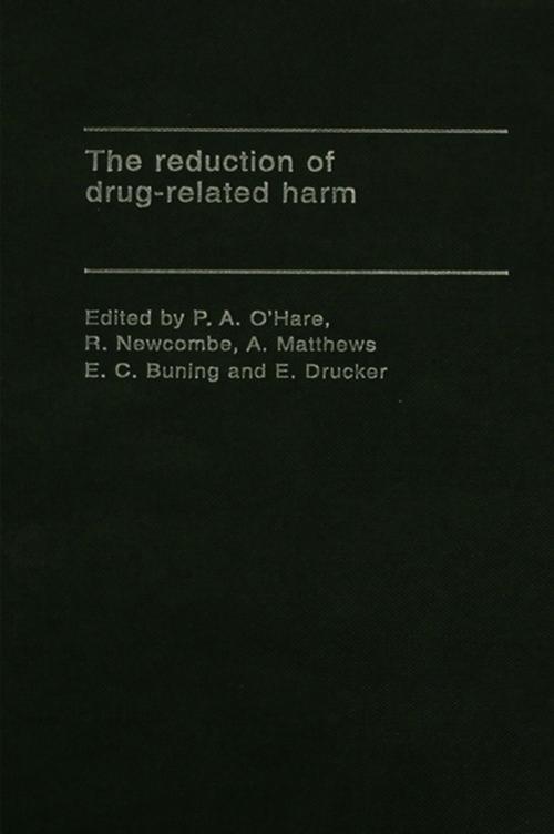 Cover of the book The Reduction of Drug-Related Harm by , Taylor and Francis