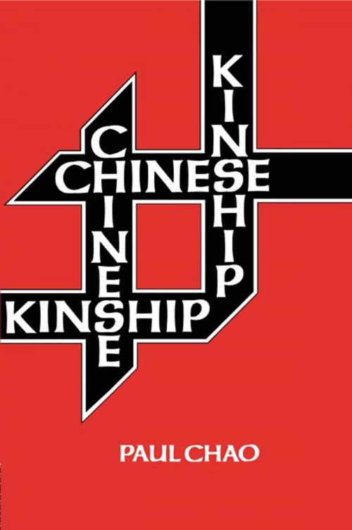 Cover of the book Chinese Kinship by Chao, Taylor and Francis