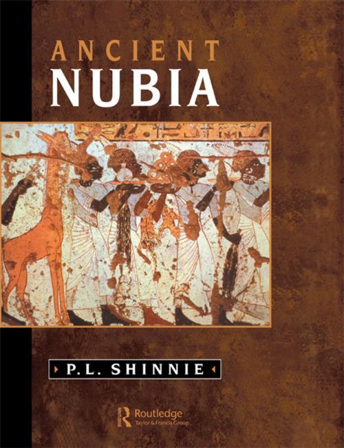Cover of the book Ancient Nubia by Shinnie, Taylor and Francis