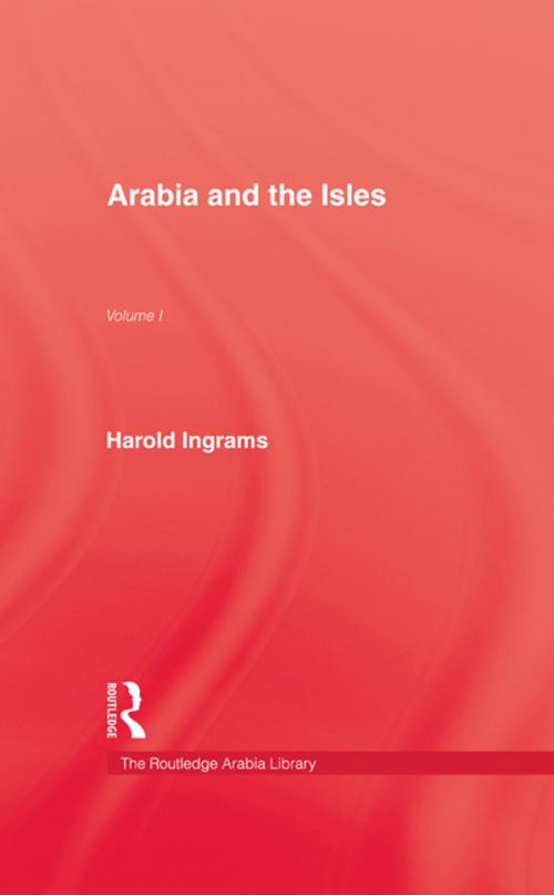 Cover of the book Arabia & The Isles by Ingrams, Taylor and Francis