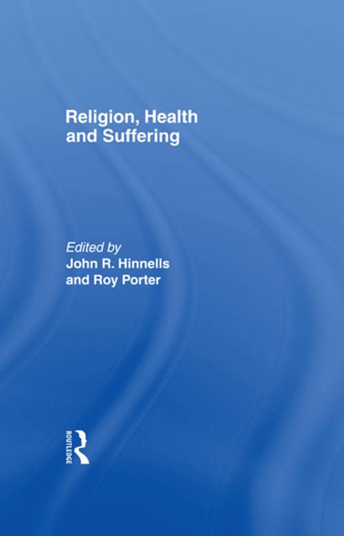 Cover of the book Religion Health & Suffering by Porter, Taylor and Francis