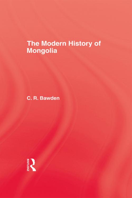 Cover of the book Modern History Mongolia Hb by Bawden, Taylor and Francis