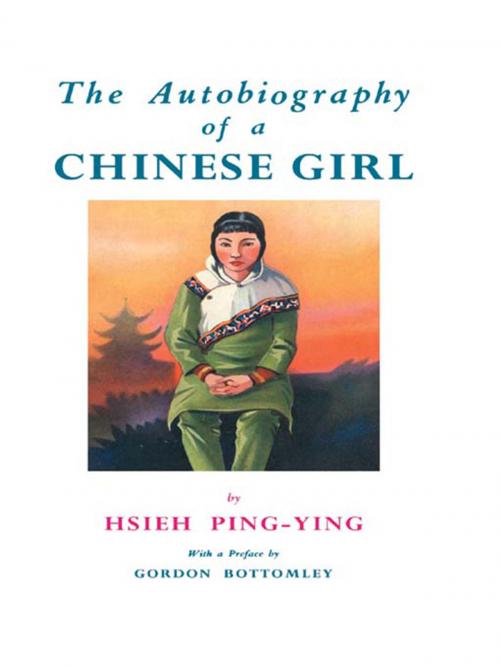 Cover of the book Autobiography Of A Chinese Girl by Hsieh Ping-Ying, Taylor and Francis