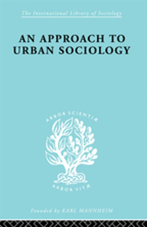 Cover of the book Approach Urban Sociol Ils 168 by P.H. Mann, Taylor and Francis