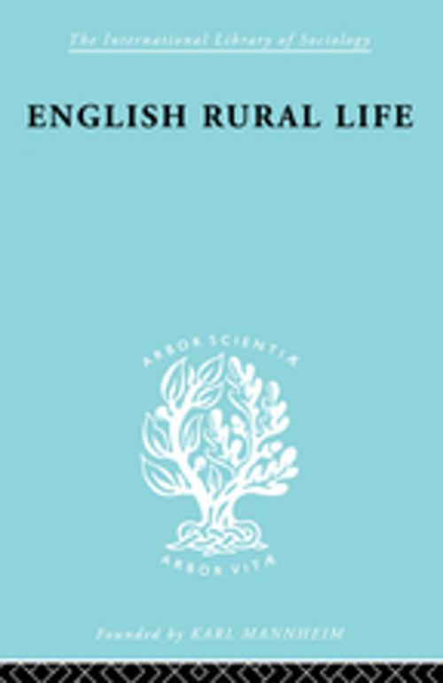 Cover of the book English Rural Life by H. E. Bracey, Taylor and Francis