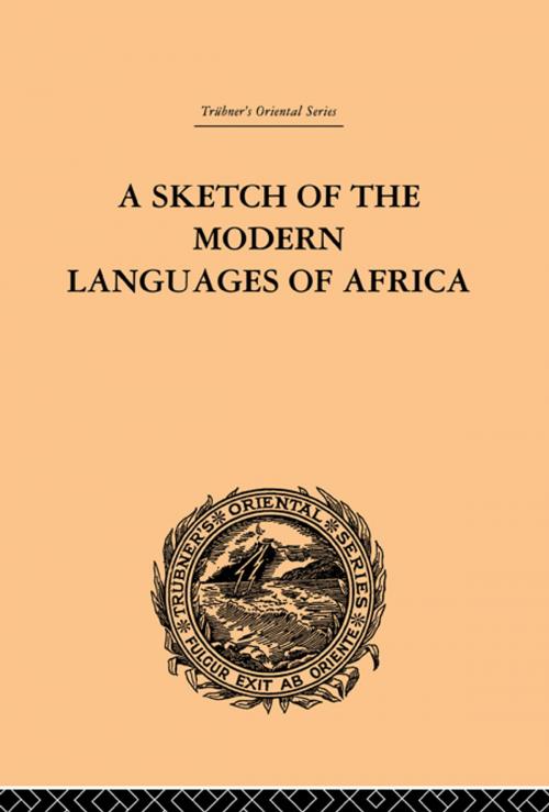 Cover of the book A Sketch of the Modern Languages of Africa: Volume I by Robert Needham Cust, Taylor and Francis