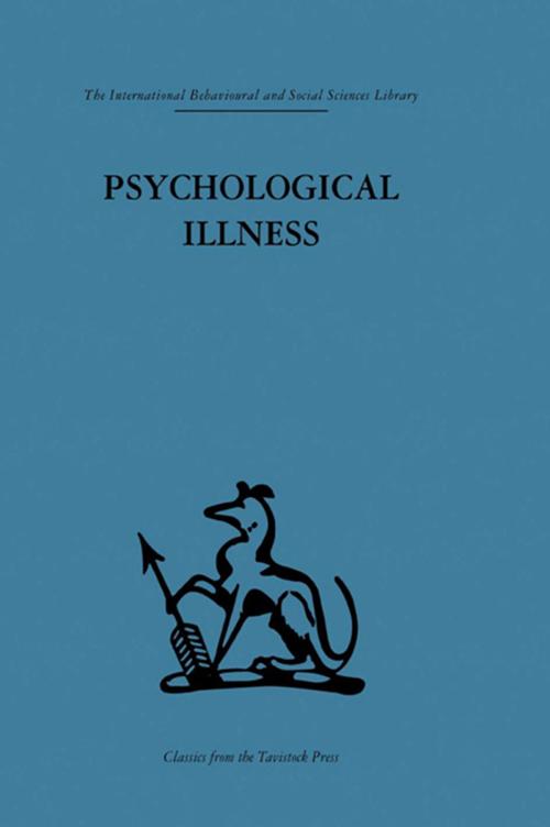Cover of the book Psychological Illness by , Taylor and Francis