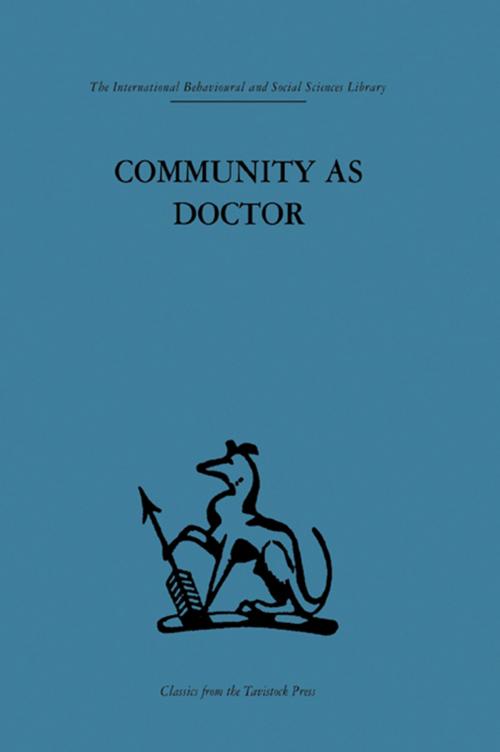 Cover of the book Community as Doctor by , Taylor and Francis