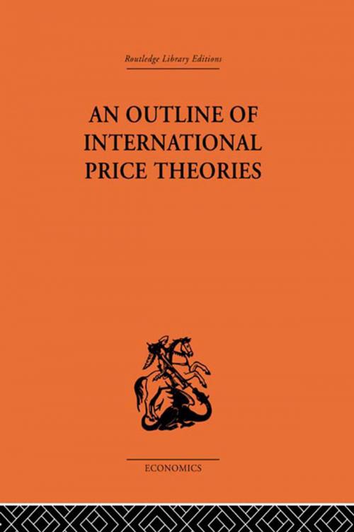Cover of the book An Outline of International Price Theories by Chi-Yuen Wu, Taylor and Francis