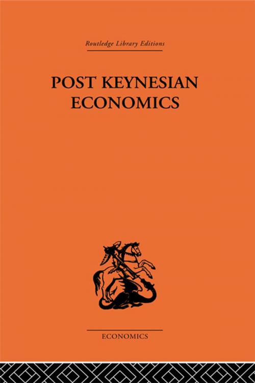 Cover of the book Post-Keynesian Economics by , Taylor and Francis