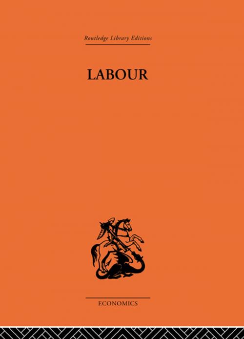 Cover of the book Labour by P. Sargant Florence, Taylor and Francis