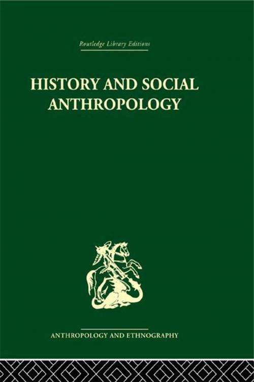 Cover of the book History and Social Anthropology by , Taylor and Francis