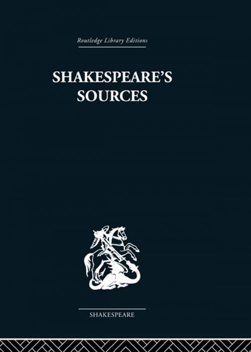 Cover of the book Shakespeare's Sources by Kenneth Muir, Taylor and Francis