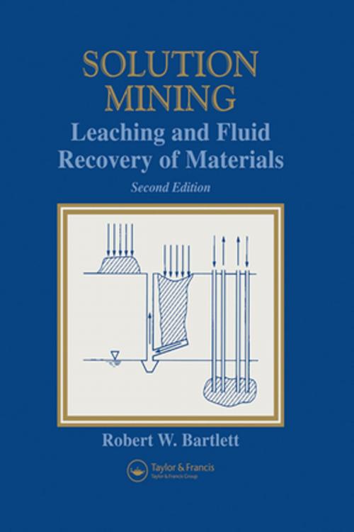 Cover of the book Solution Mining 2e by Robert Bartlett, Taylor and Francis