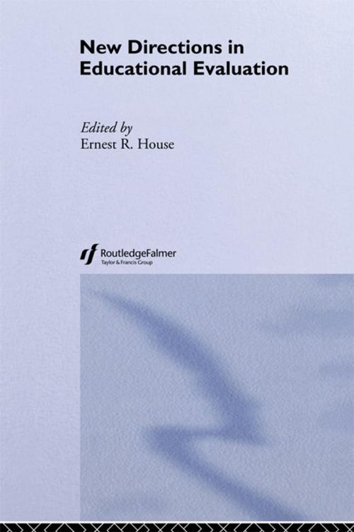 Cover of the book New Dir. In Education Evaluati by Ernest R. House, Taylor and Francis