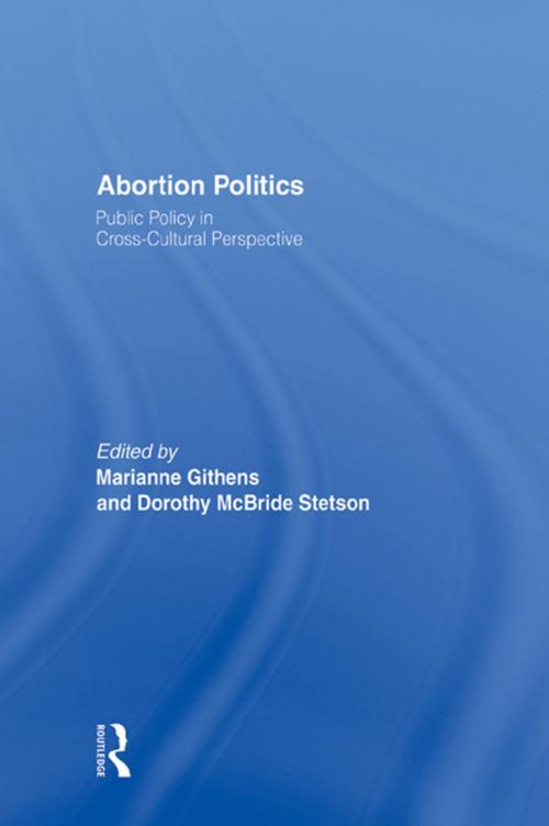 Cover of the book Abortion Politics by , Taylor and Francis