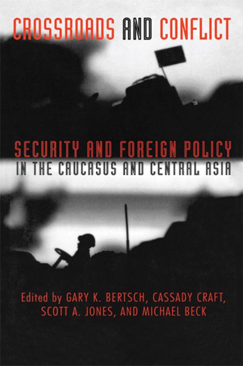 Cover of the book Crossroads and Conflict by , Taylor and Francis